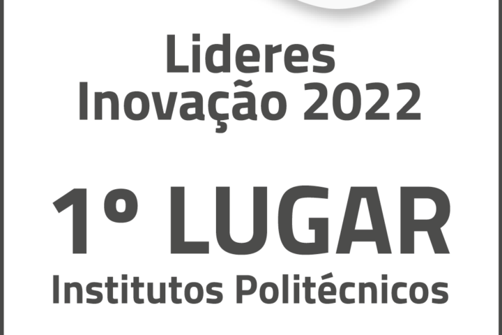 Politécnico de Coimbra é Líder de Inovação entre os Institutos Politécnicos Nacionais