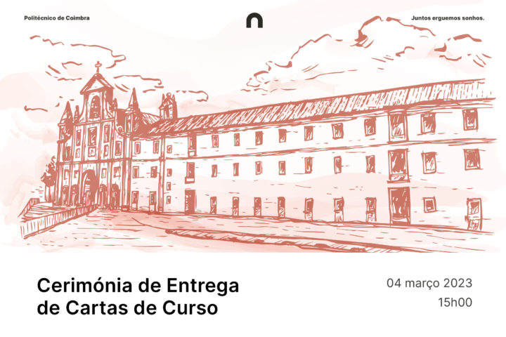 Entrega das Cartas de Curso 2021/22 do Politécnico de Coimbra