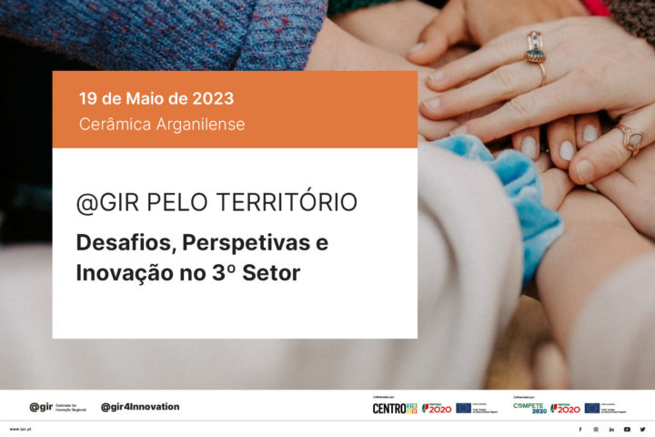 @GIR PELO TERRITÓRIO | Desafios, Perspetivas e Inovação no 3º Setor