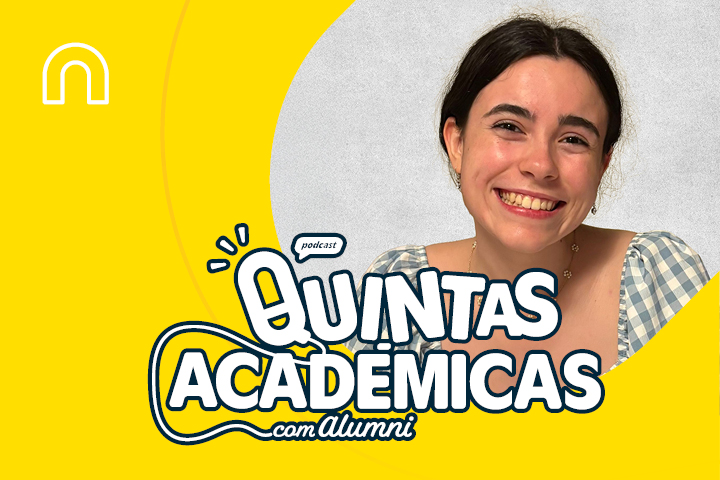 Quintas Académicas com Alumni | Ep. 4 — Ana Saltão