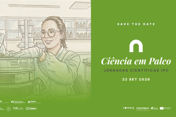 Ciência em Palco | Jornadas Científicas IPC