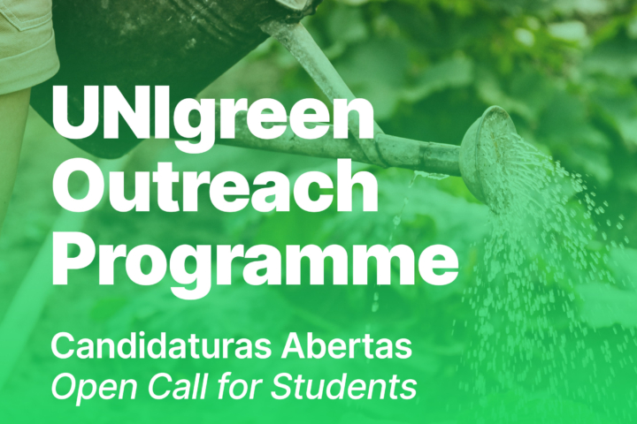 UNIgreen Outreach Program: candidaturas abertas | applications open
